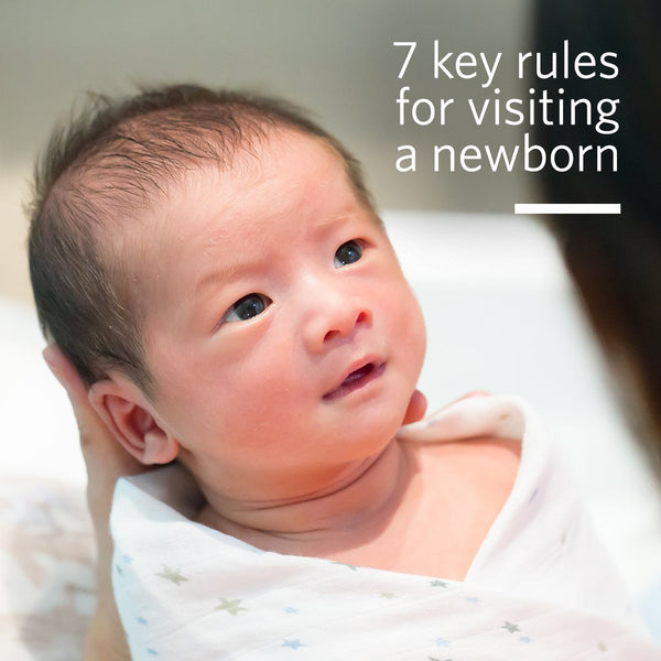 7 Key Rules for Visiting a Newborn